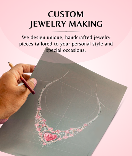 Custom Jewelry Making